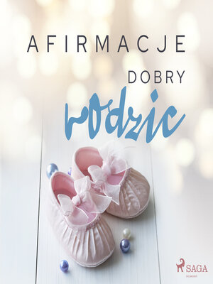 cover image of Afirmacje – Dobry rodzic